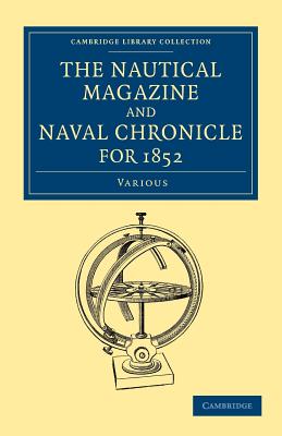 The Nautical Magazine and Naval Chronicle for 1852