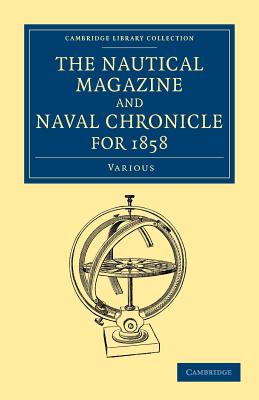 The Nautical Magazine and Naval Chronicle for 1858