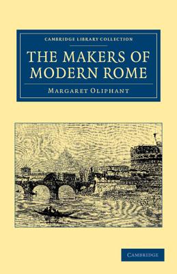 The Makers of Modern Rome