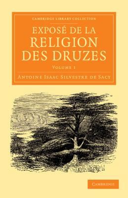 Expose de la religion des Druzes