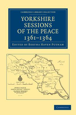 Yorkshire Sessions of the Peace, 1361-1364