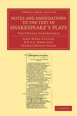 Notes and Emendations to the Text of Shakespeare's Plays