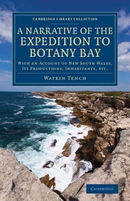 A Narrative of the Expedition to Botany Bay