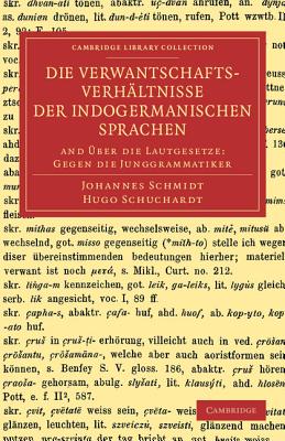 Die Verwantschaftsverhaltnisse der indogermanischen Sprachen