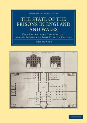 The State of the Prisons in England and Wales