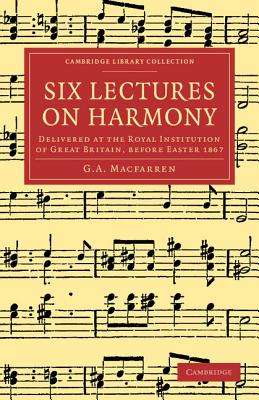 Six Lectures on Harmony