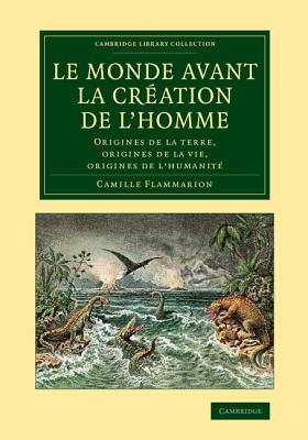 Le Monde Avant La Creation de L''Homme