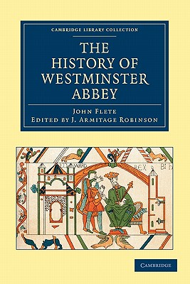 The History of Westminster Abbey