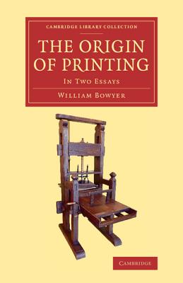 The Origin of Printing