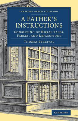 A Father''s Instructions