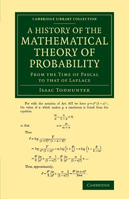 A History of the Mathematical Theory of Probability