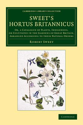 Sweet''s Hortus Britannicus