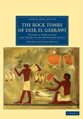 The Rock Tombs of Deir el Gebrawi