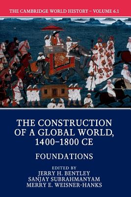 The Cambridge World History, Part 1, Foundations