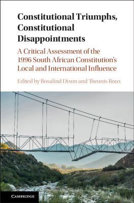 Constitutional Triumphs, Constitutional Disappointments