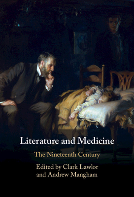 Literature and Medicine: Volume 2