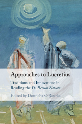 Approaches to Lucretius