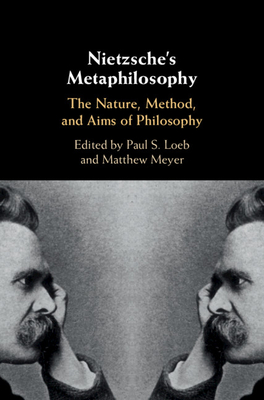 Nietzsche's Metaphilosophy