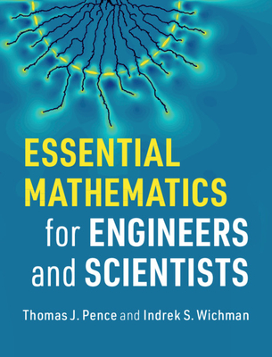 Essential Mathematics for Engineers and Scientists