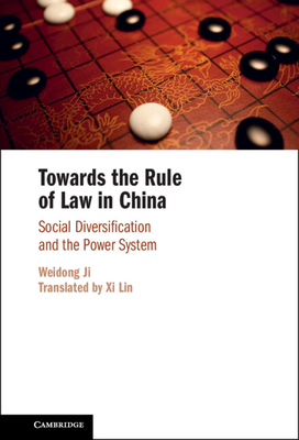 Towards the Rule of Law in China