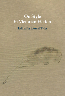 On Style in Victorian Fiction