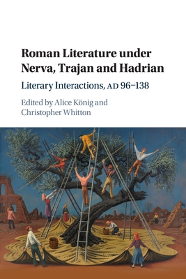 Roman Literature under Nerva, Trajan and Hadrian