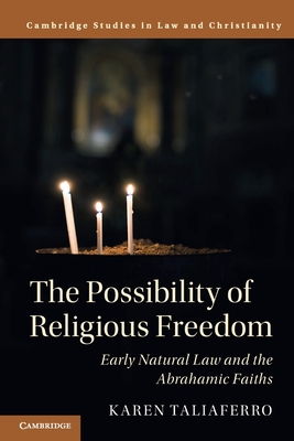 The Possibility of Religious Freedom