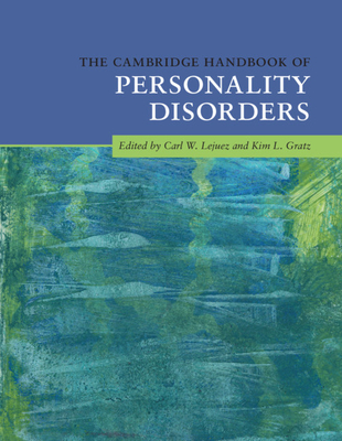 The Cambridge Handbook of Personality Disorders