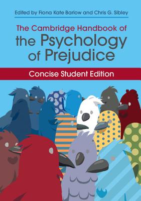 The Cambridge Handbook of the Psychology of Prejudice