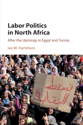 Labor Politics in North Africa