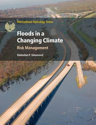 Floods in a Changing Climate