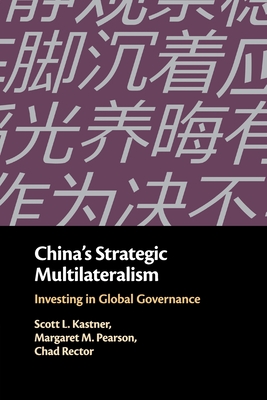 China's Strategic Multilateralism