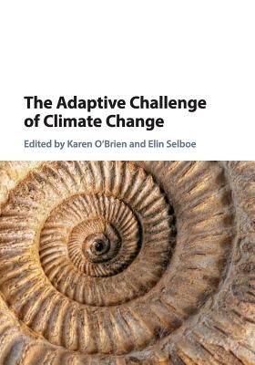 The Adaptive Challenge of Climate Change