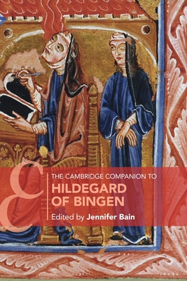 The Cambridge Companion to Hildegard of Bingen