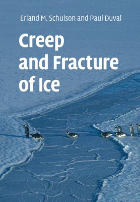 Creep and Fracture of Ice