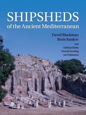 Shipsheds of the Ancient Mediterranean