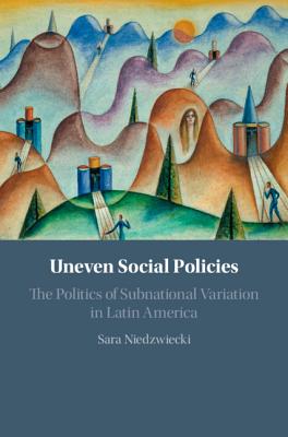 Uneven Social Policies