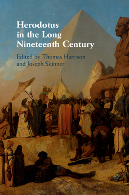 Herodotus in the Long Nineteenth Century