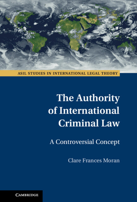 The Authority of International Criminal Law