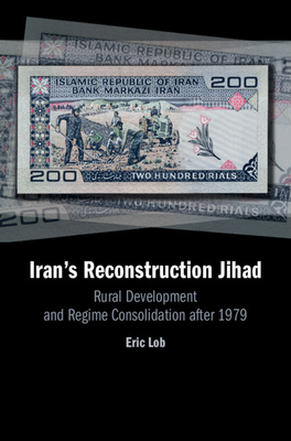 Iran's Reconstruction Jihad