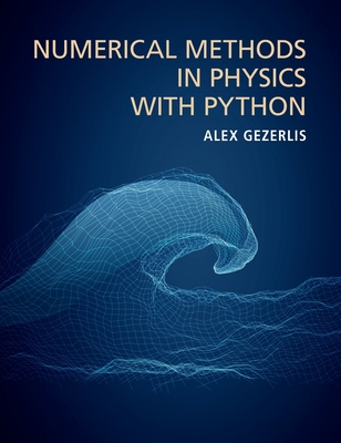 Numerical Methods in Physics with Python