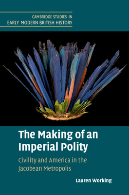 The Making of an Imperial Polity