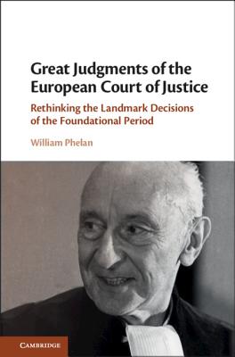 Great Judgments of the European Court of Justice