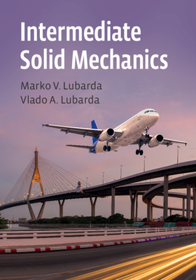 Intermediate Solid Mechanics