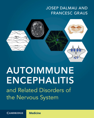 Autoimmune Encephalitis and Related Disorders of the Nervous System