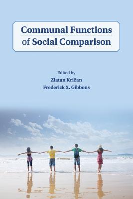 Communal Functions of Social Comparison