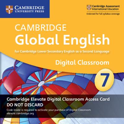 Cambridge Global English Stage 7 Cambridge Elevate Digital Classroom Access Card (1 Year)