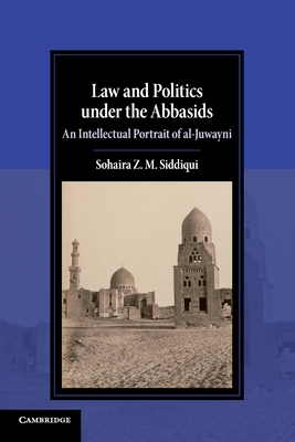 Law and Politics under the Abbasids