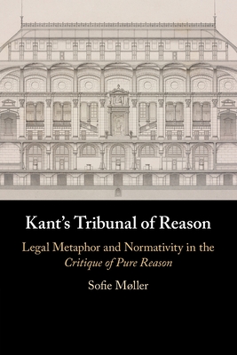 Kant's Tribunal of Reason