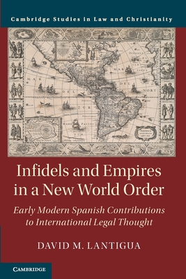 Infidels and Empires in a New World Order